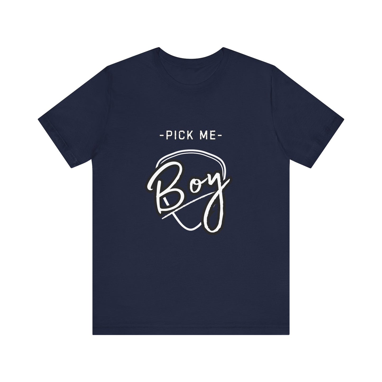 "Pick Me Boy" Graphic T-Shirt