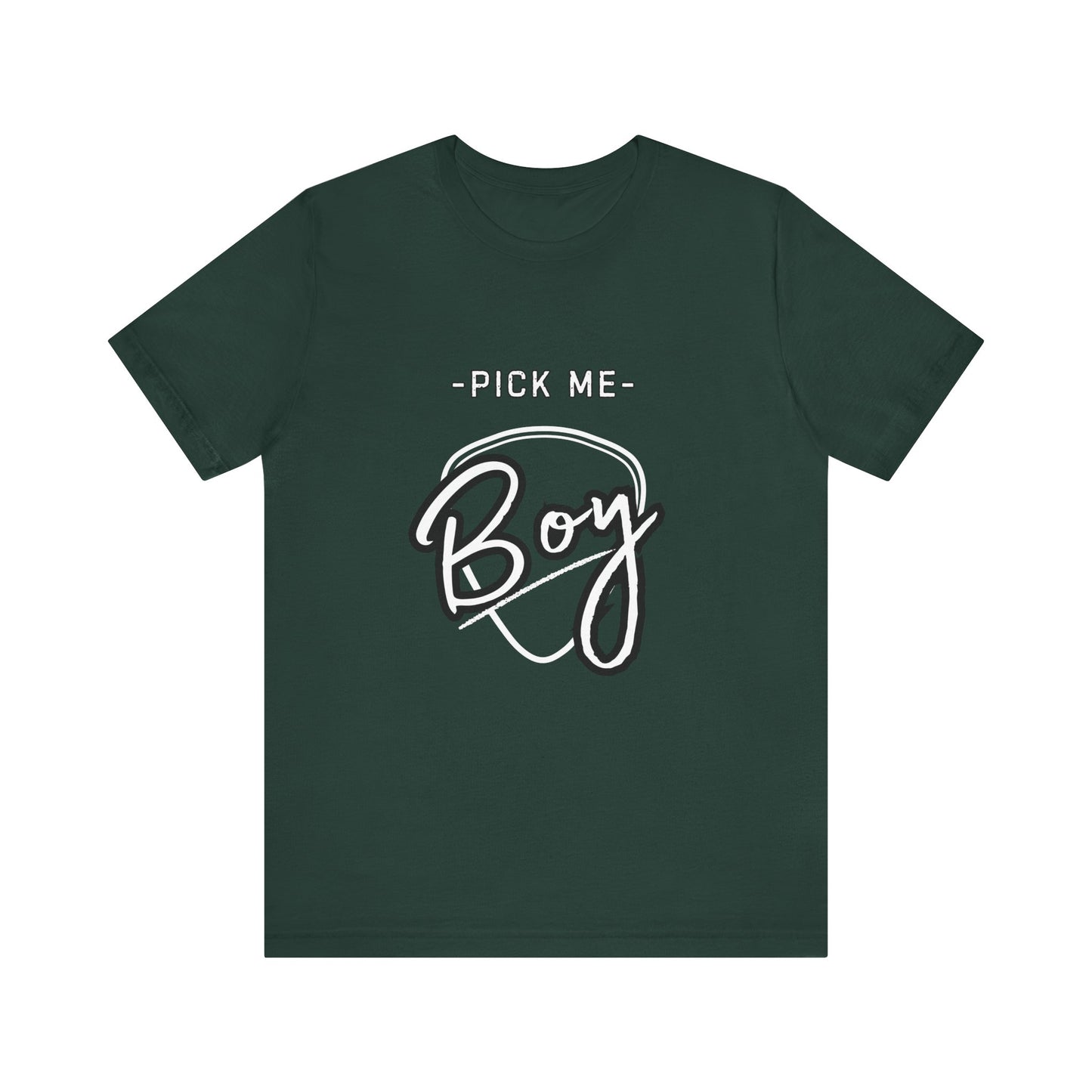 "Pick Me Boy" Graphic T-Shirt