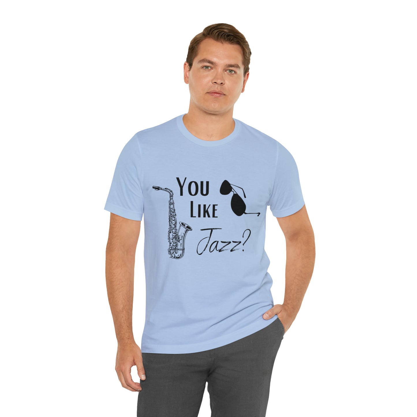 "You like jazz?" Premium Unisex Jersey Short Sleeve Tee