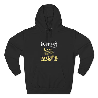 “Support Live Music” Unisex Premium Pullover Hoodie