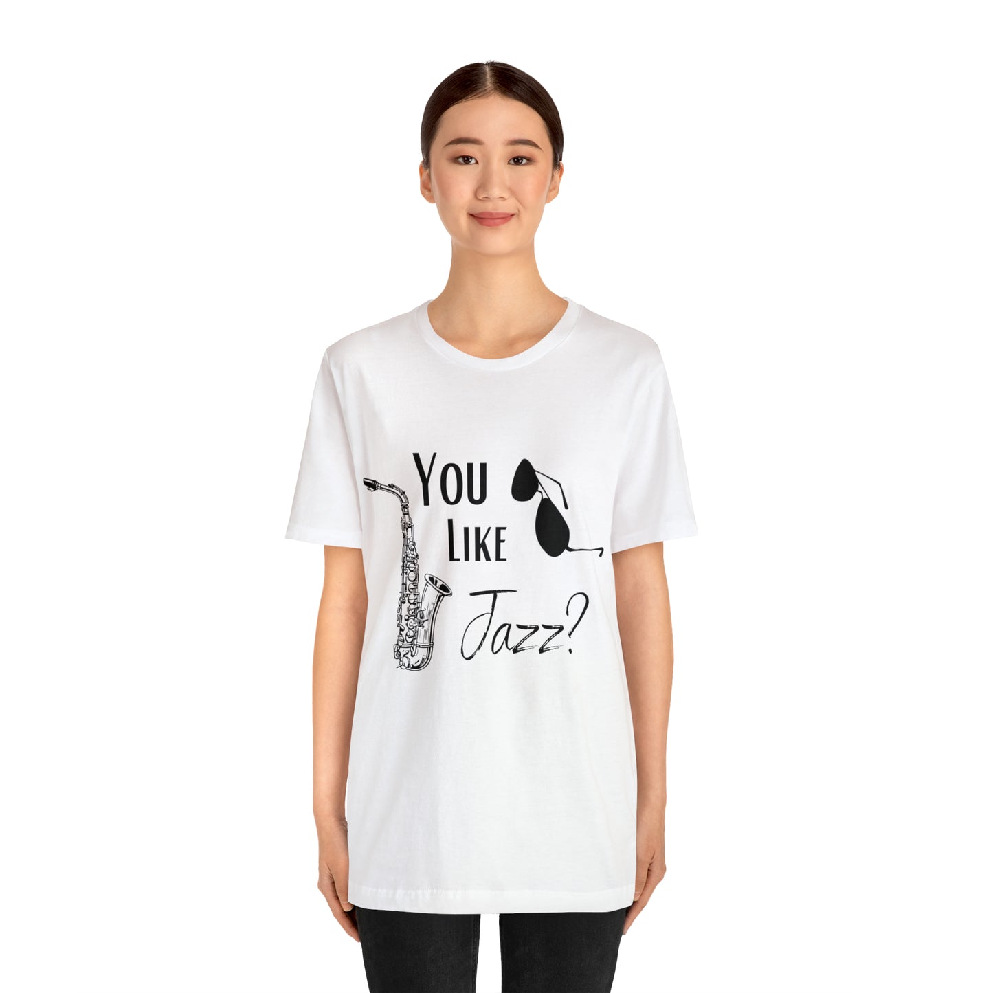 "You like jazz?" Premium Unisex Jersey Short Sleeve Tee