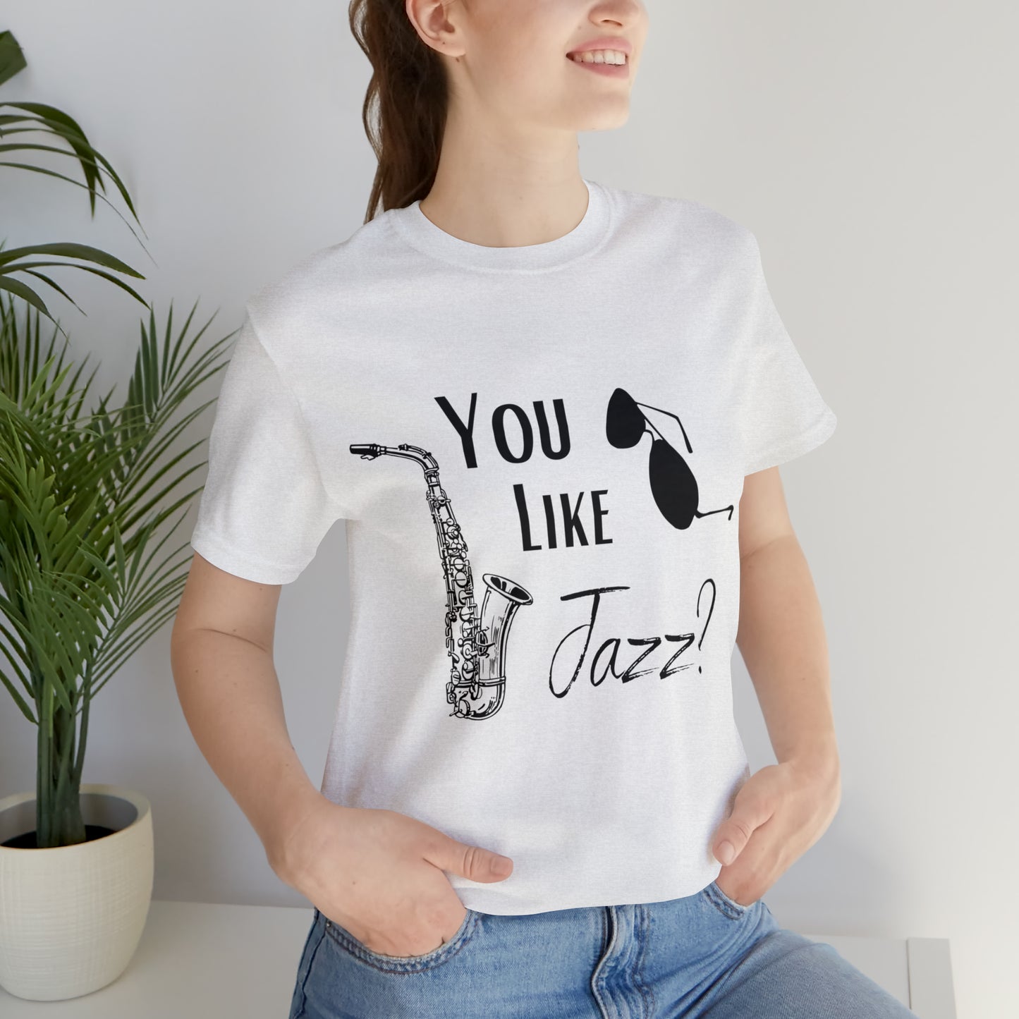 "You like jazz?" Premium Unisex Jersey Short Sleeve Tee