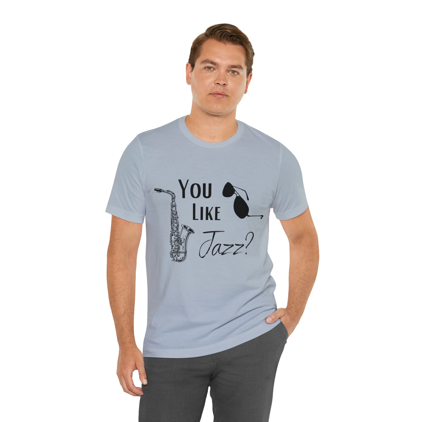 "You like jazz?" Premium Unisex Jersey Short Sleeve Tee