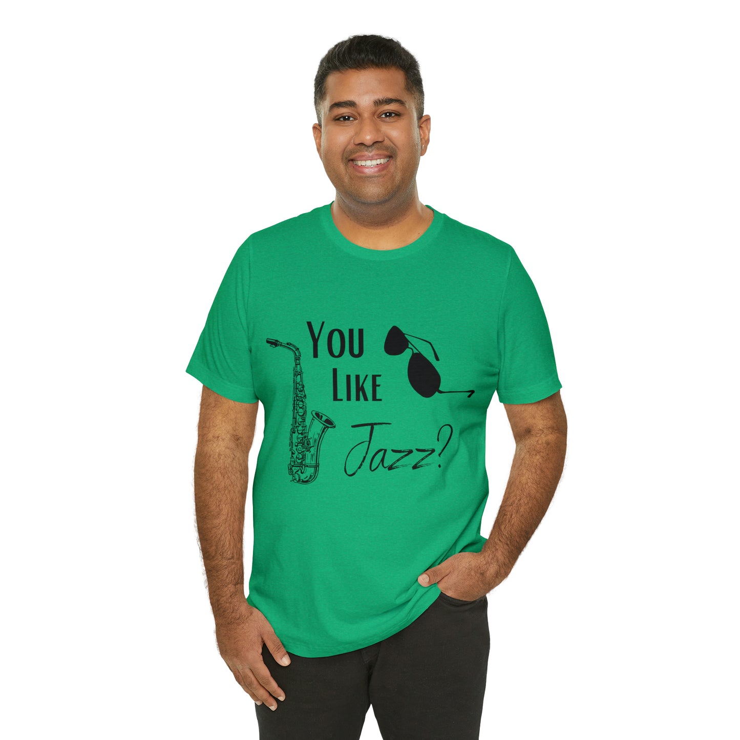 "You like jazz?" Premium Unisex Jersey Short Sleeve Tee