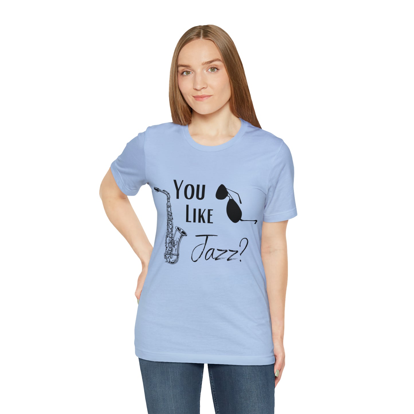 "You like jazz?" Premium Unisex Jersey Short Sleeve Tee