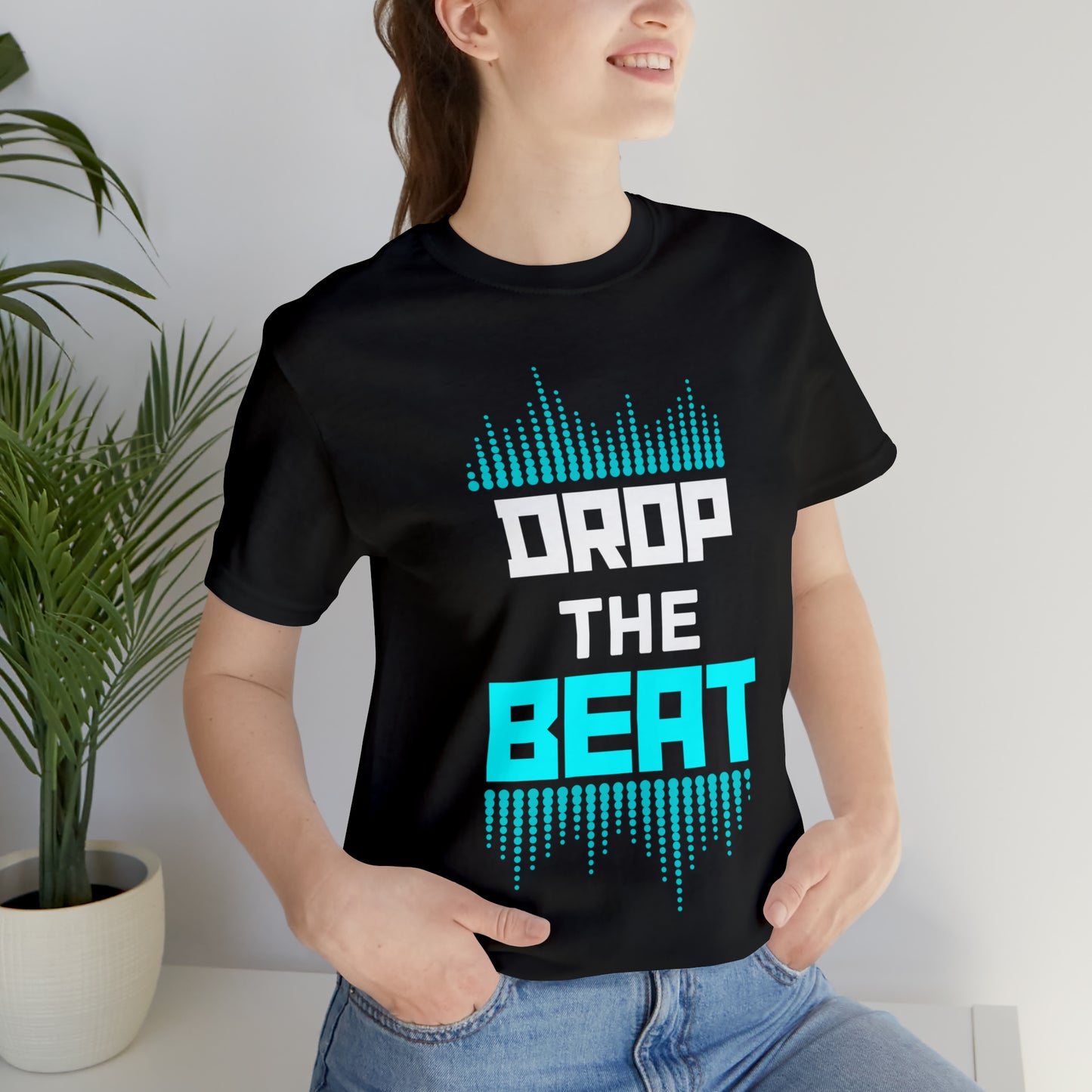 "Drop The Beat" Premium Unisex Tee