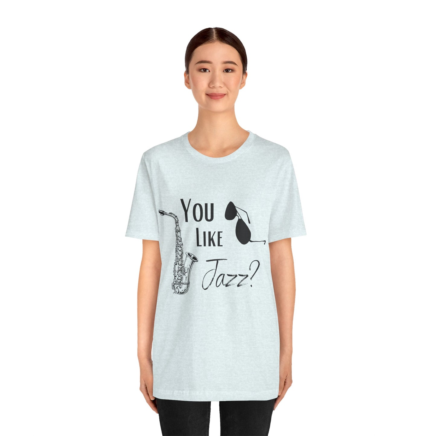 "You like jazz?" Premium Short Sleeve Tee