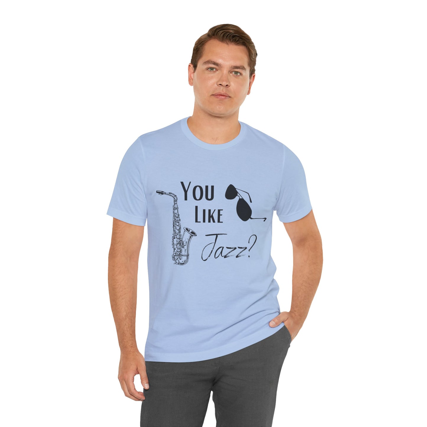 "You like jazz?" Premium Short Sleeve Tee