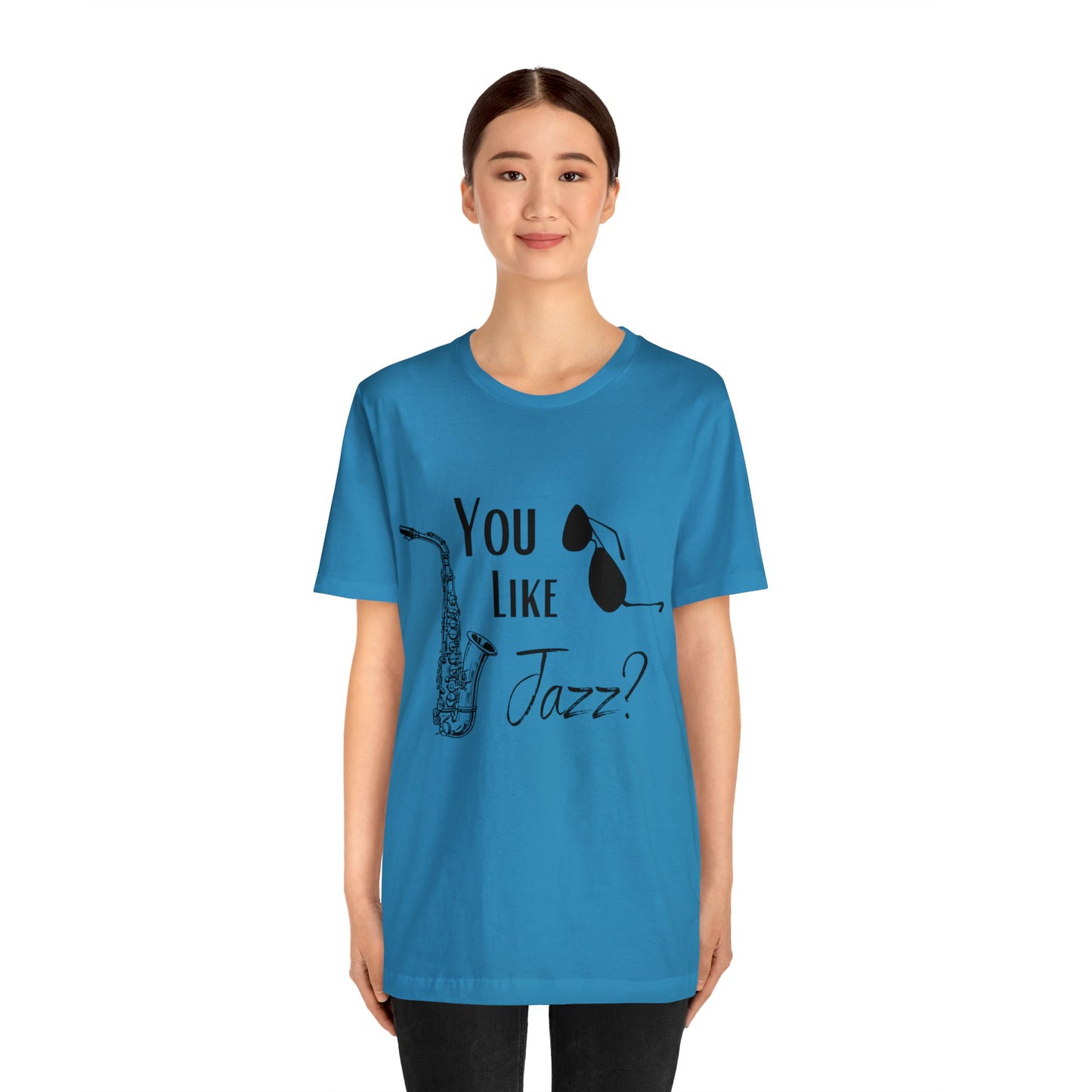 "You like jazz?" Premium Unisex Jersey Short Sleeve Tee