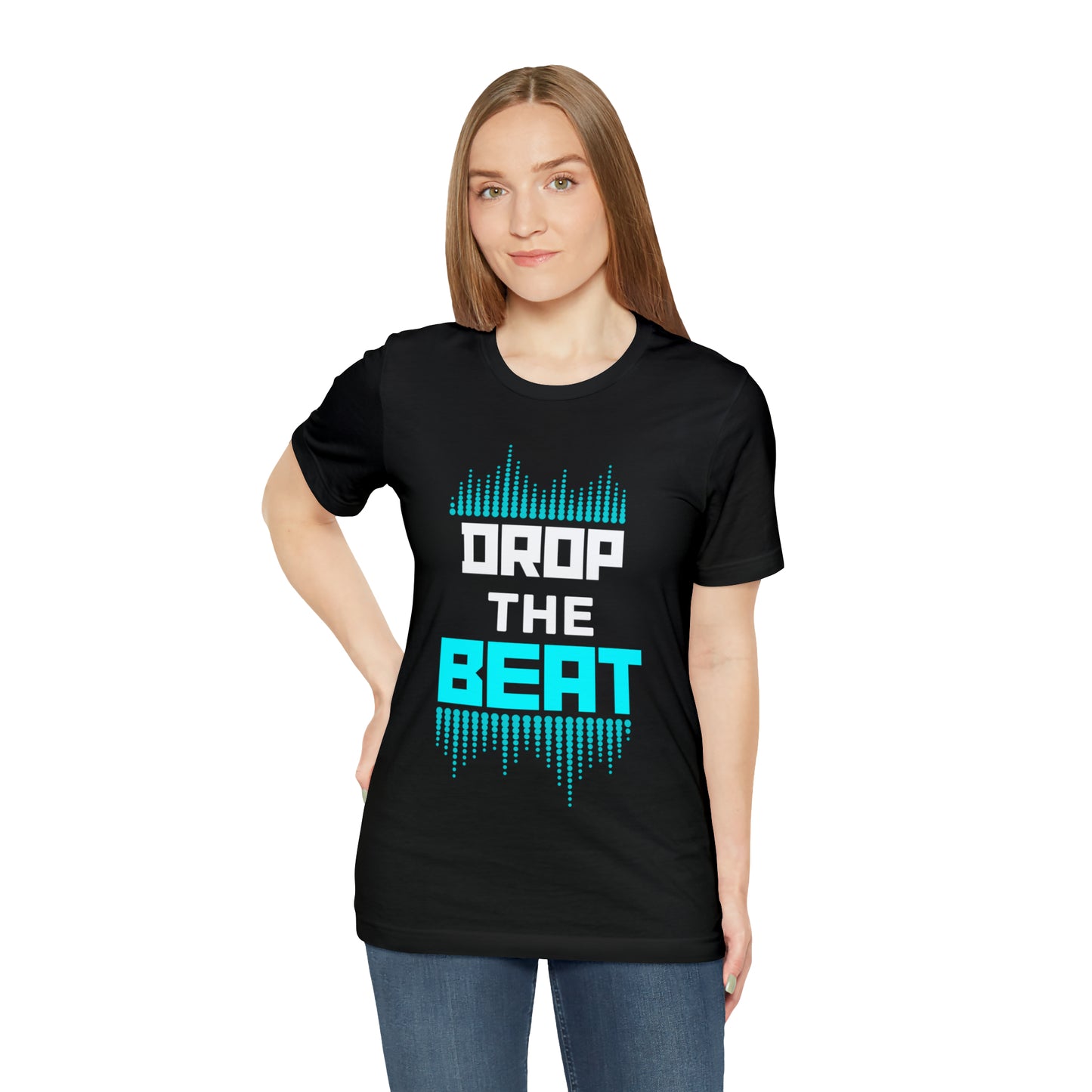 "Drop The Beat" Premium Unisex Tee